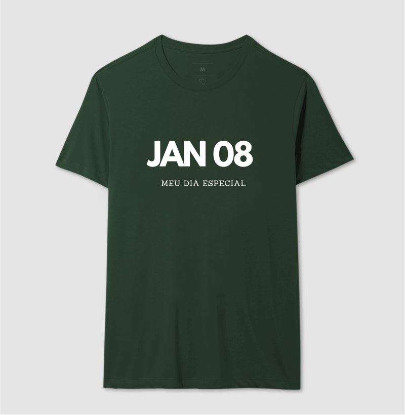 Camiseta 08 de Janeiro Meu Dia Especial