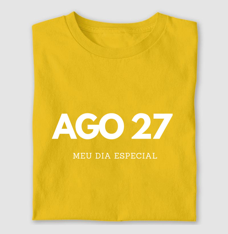 Camiseta 27 de Agosto Meu Dia Especial