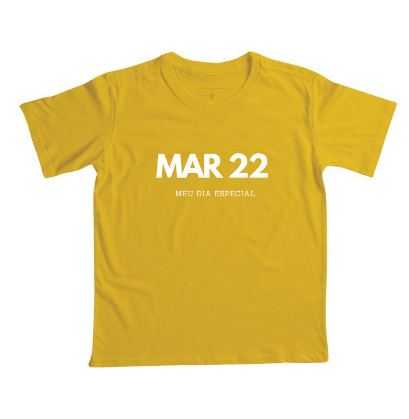 Camiseta Infantil 22 de Março Meu Dia Especial