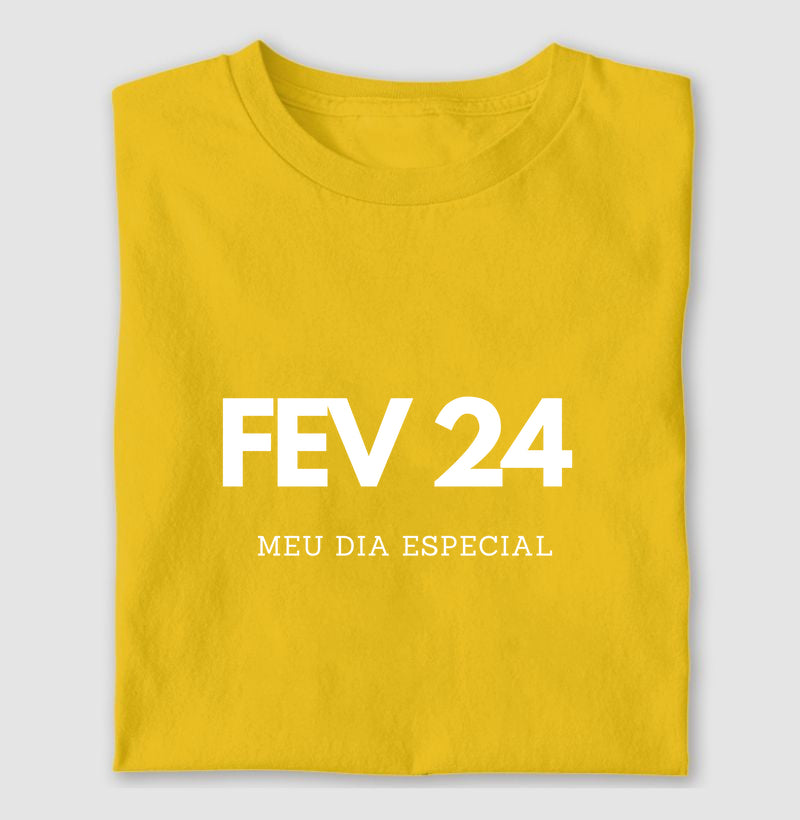 Camiseta 24 de Fevereiro Meu Dia Especial