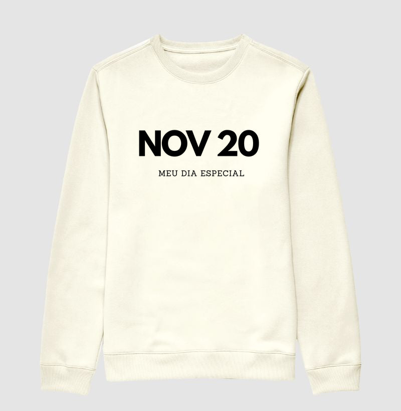Blusa de Moletom Suéter 20 de Novembro Meu Dia Especial