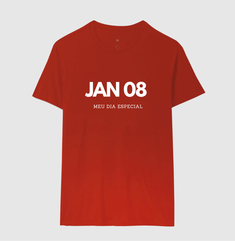 Camiseta 08 de Janeiro Meu Dia Especial