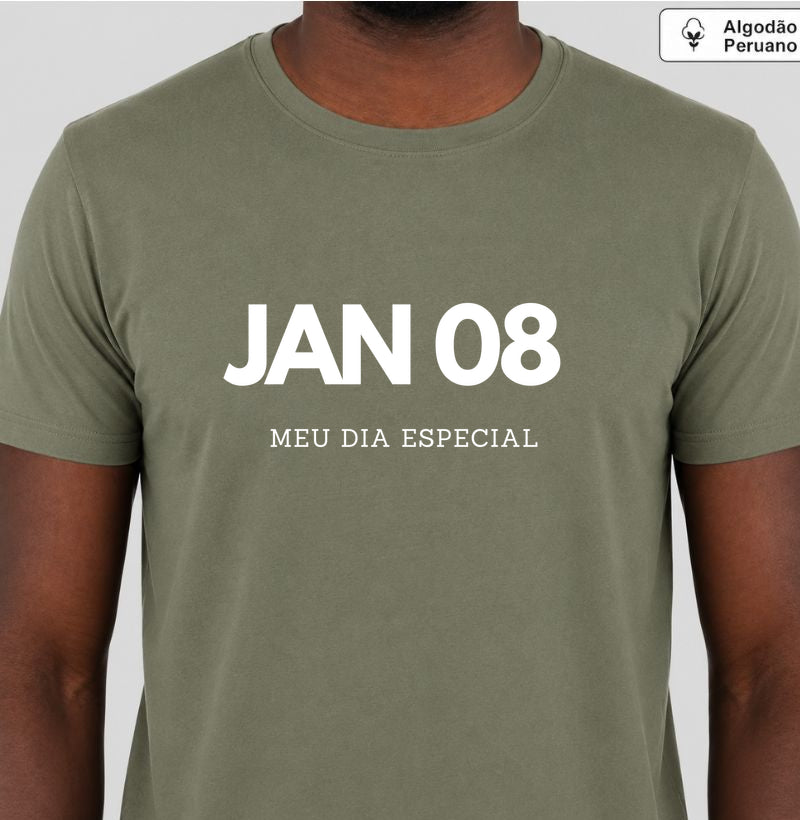 Camiseta Algodão Peruano 08 de Janeiro Meu Dia Especial