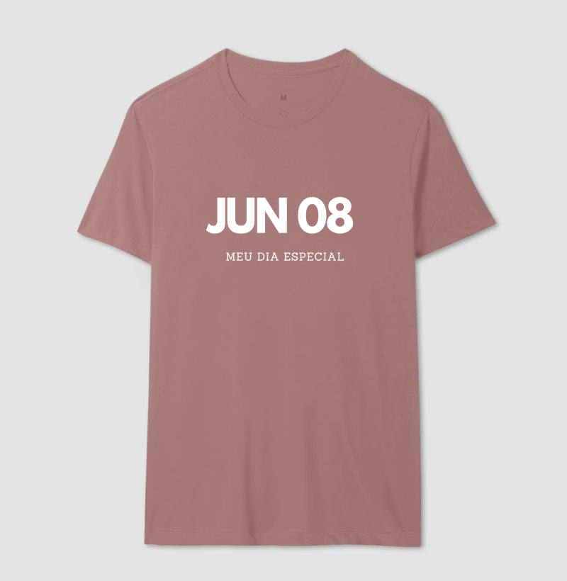 Camiseta 8 de Junho Meu Dia Especial