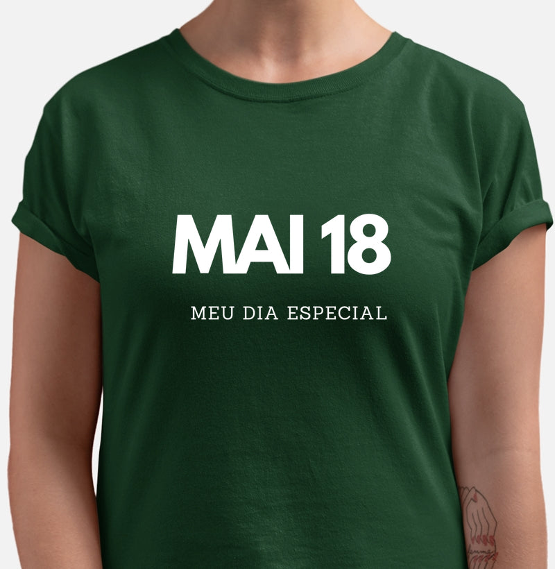 Camiseta 18 de Maio Meu Dia Especial