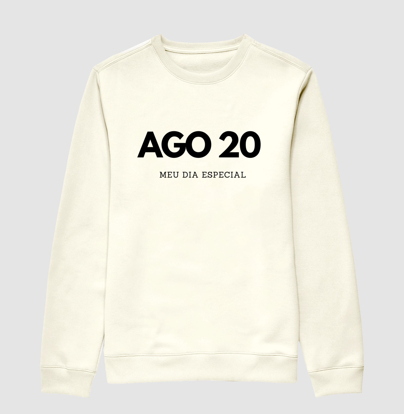 Blusa de Moletom Suéter 20 de Agosto Meu Dia Especial
