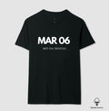 Camiseta Algodão Peruano  06 de Março Meu Dia Especial