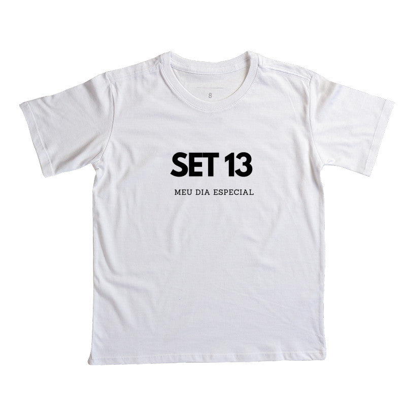 Camiseta Infantil 13 de Setembro Meu Dia Especial