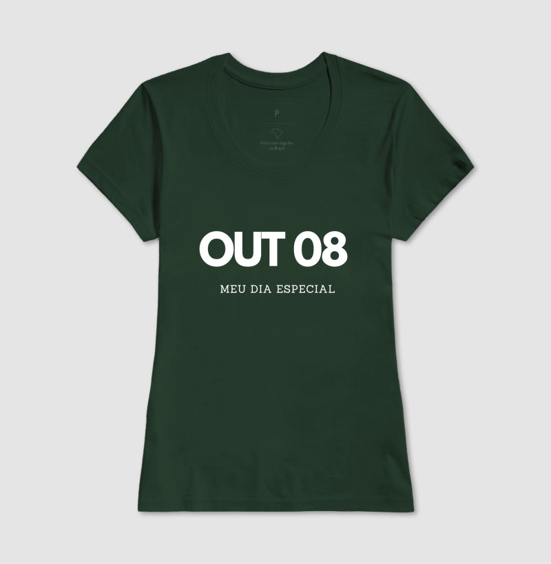 Camiseta 08 de Outubro Meu Dia Especial