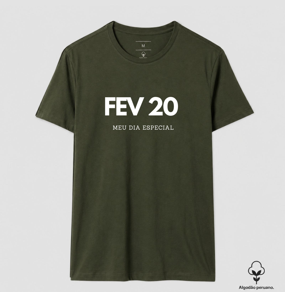 Camiseta Algodão Peruano 20 de Fevereiro Meu Dia Especial