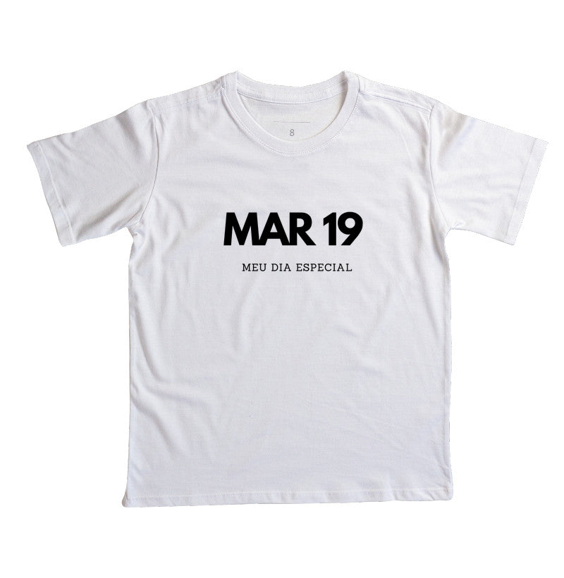 Camiseta Infantil 19 de Março Meu Dia Especial