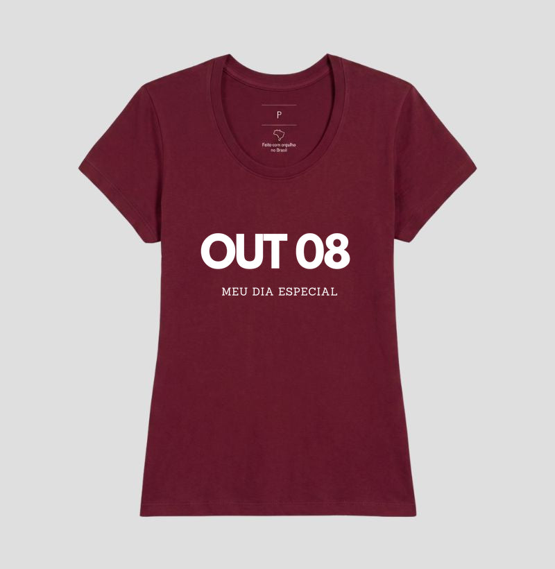 Camiseta 08 de Outubro Meu Dia Especial