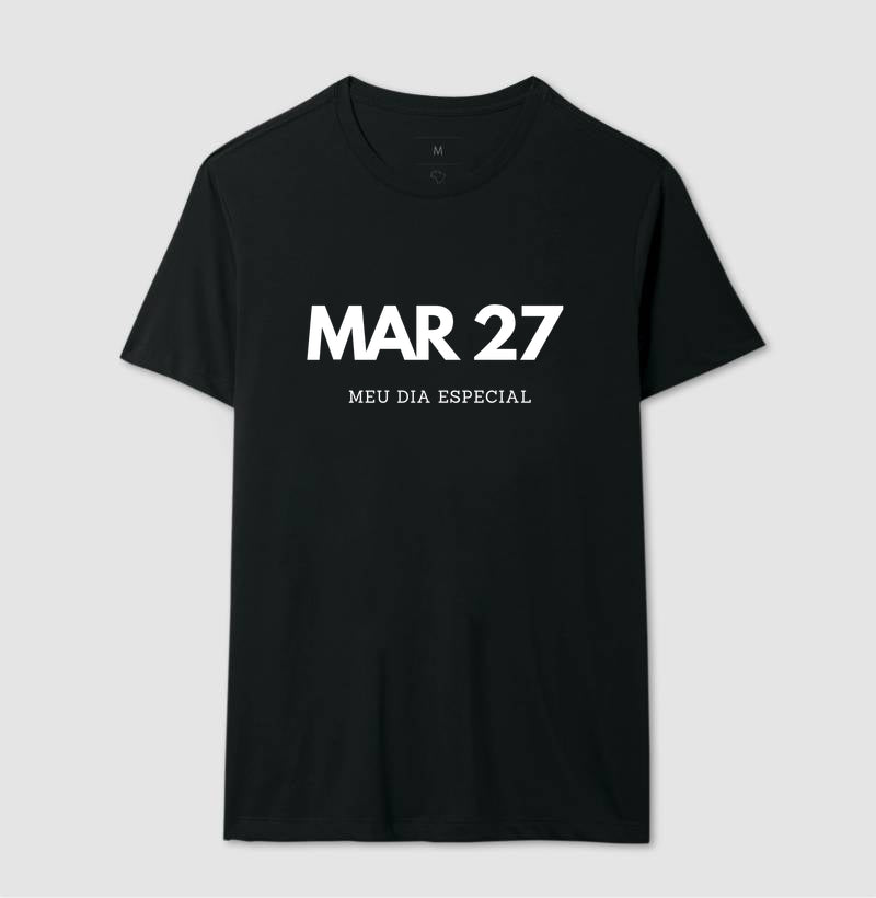 Camiseta 27 de Março Meu Dia Especial