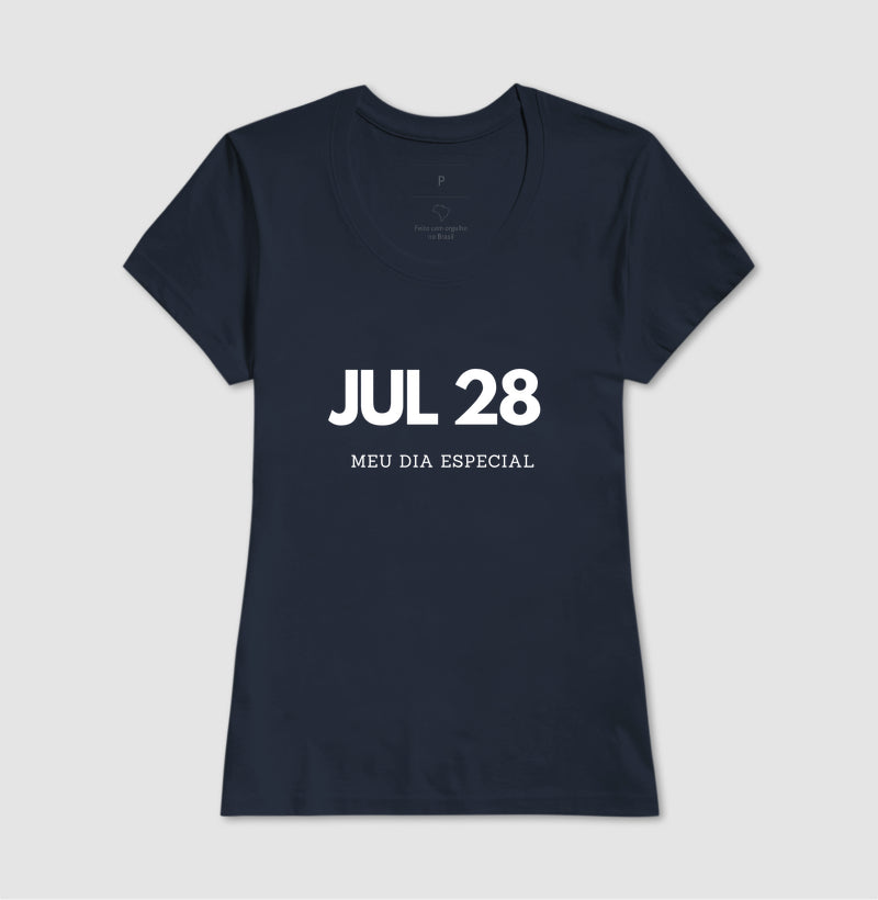 Camiseta 28 de Julho Meu Dia Especial
