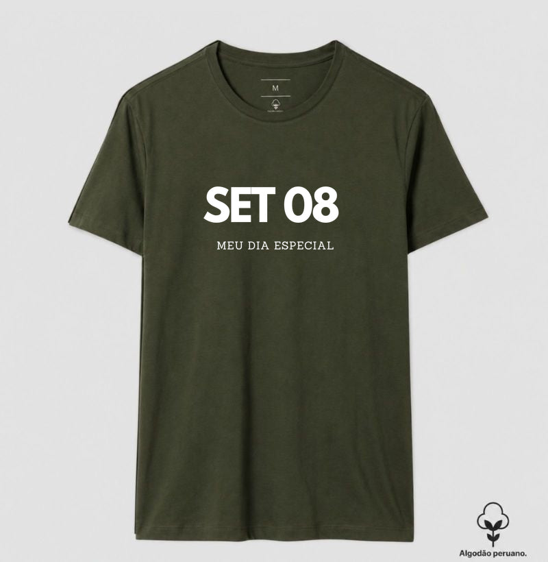 Camiseta Algodão Peruano 08 de Setembro Meu Dia Especial