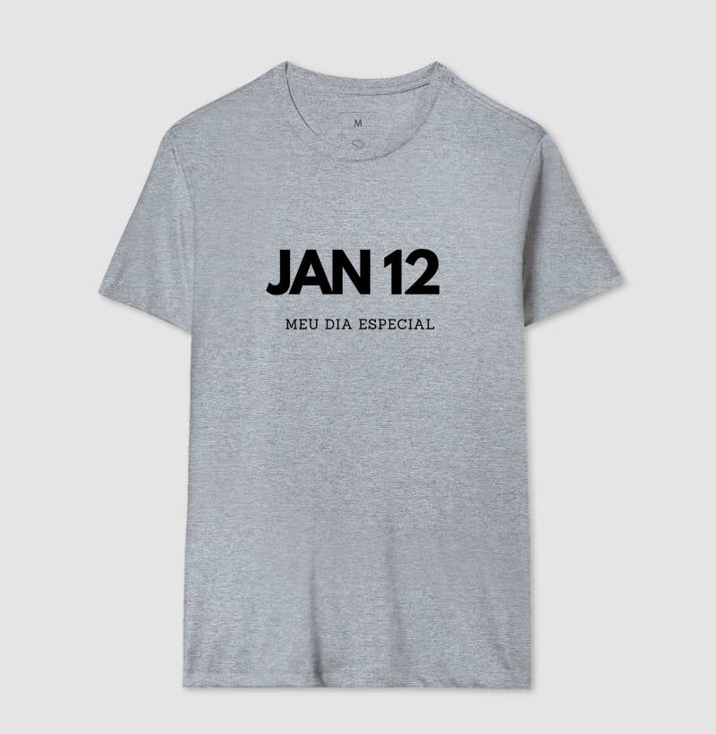 Camiseta 12 de Janeiro Meu Dia Especial