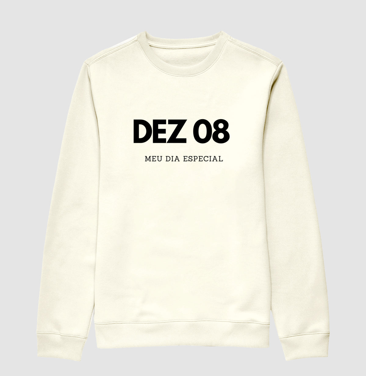 Blusa de Moletom Suéter 08 de Dezembro Meu Dia Especial