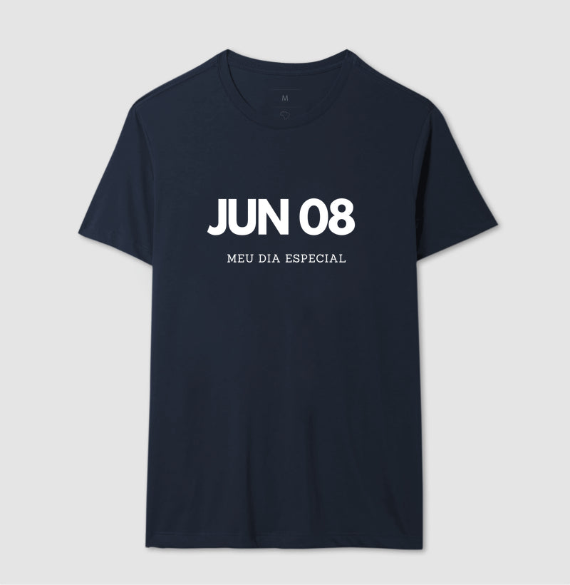 Camiseta 8 de Junho Meu Dia Especial