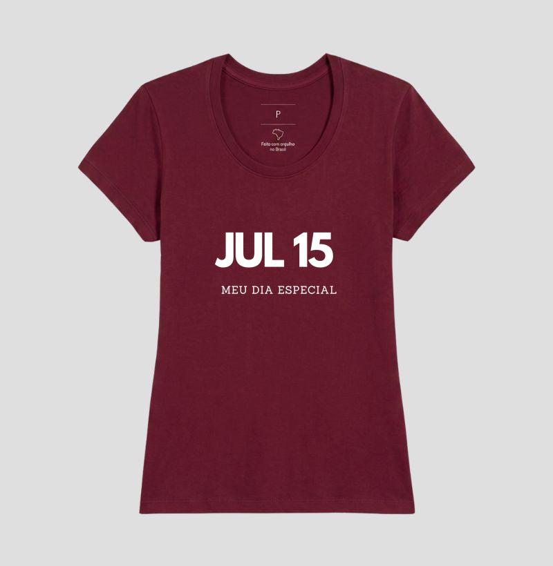 Camiseta 15 de Julho Meu Dia Especial