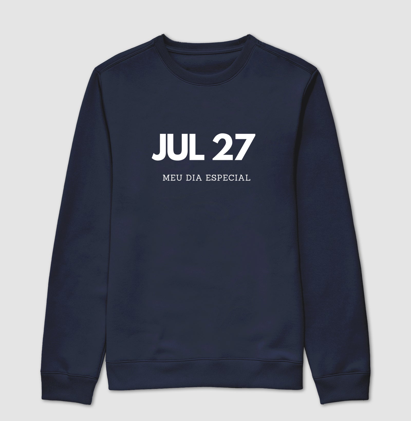 Blusa de Moletom Suéter 27 de Julho Meu Dia Especial