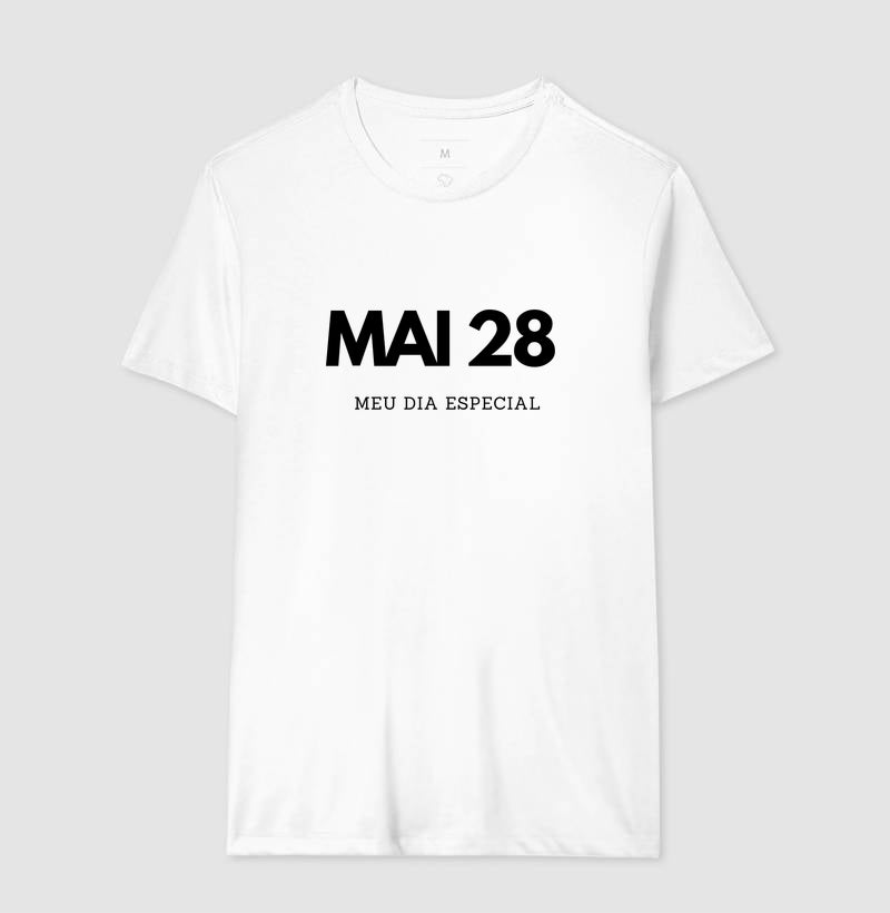 Camiseta 28 de Maio Meu Dia Especial