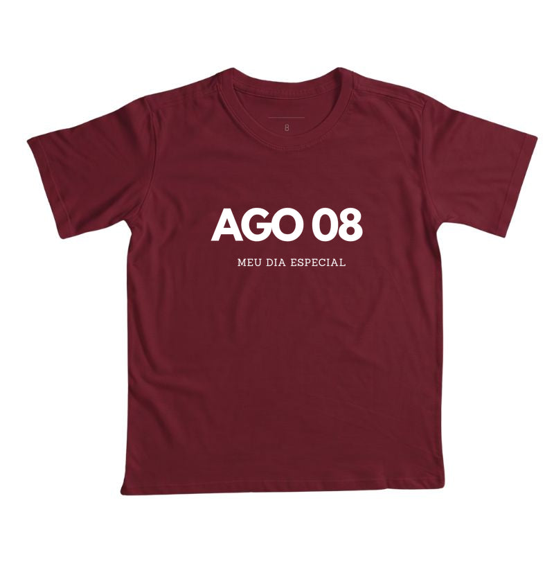 Camiseta Infantil 08 de Agosto Meu Dia Especial