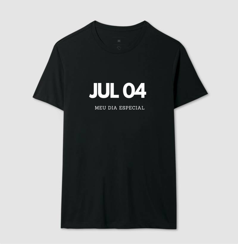 Camiseta 04 de Julho Meu Dia Especial