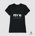 Camiseta Algodão Peruano 16 de Fevereiro Meu Dia Especial