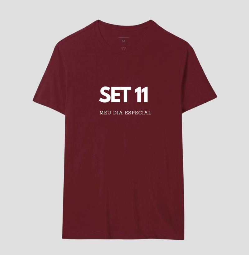 Camiseta 11 de Setembro Meu Dia Especial