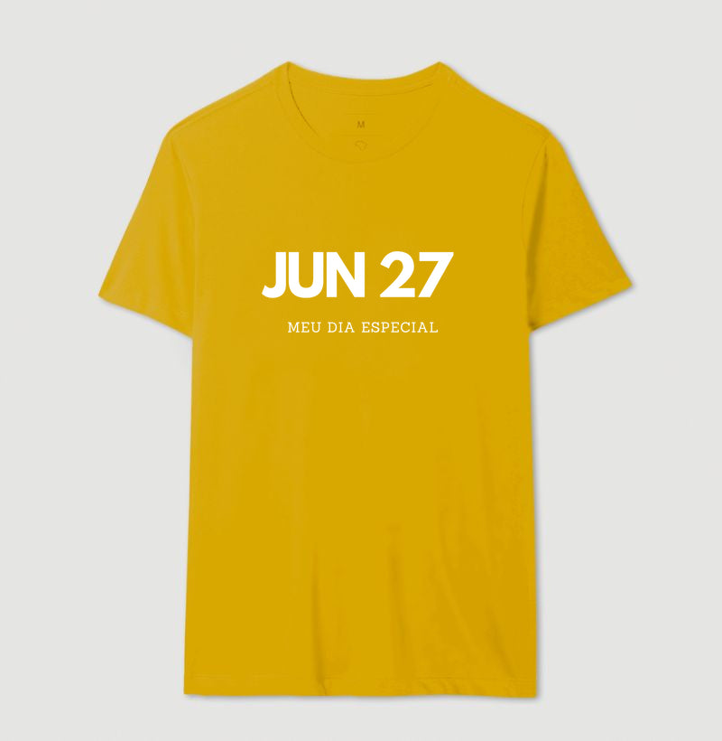 Camiseta 27 de Junho Meu Dia Especial