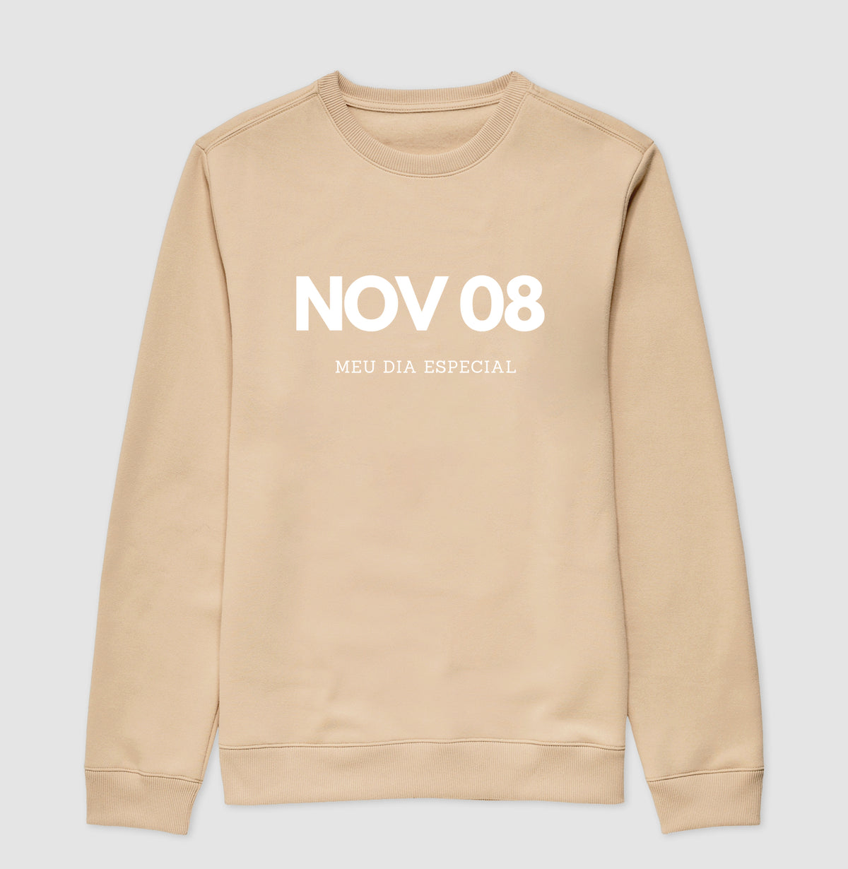 Blusa de Moletom Suéter 08 de Novembro Meu Dia Especial