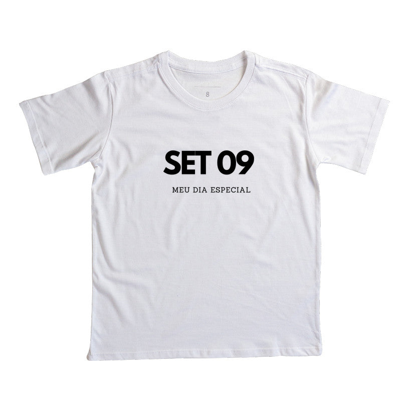 Camiseta Infantil 09 de Setembro Meu Dia Especial