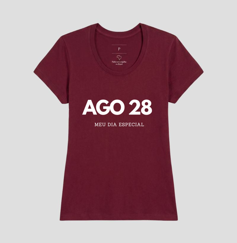 Camiseta 28 de Agosto Meu Dia Especial