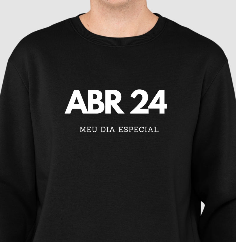 Blusa de Moletom Suéter 24 de Abril Meu Dia Especial