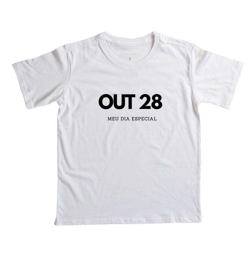 Camiseta Infantil 28 de Outubro Meu Dia Especial
