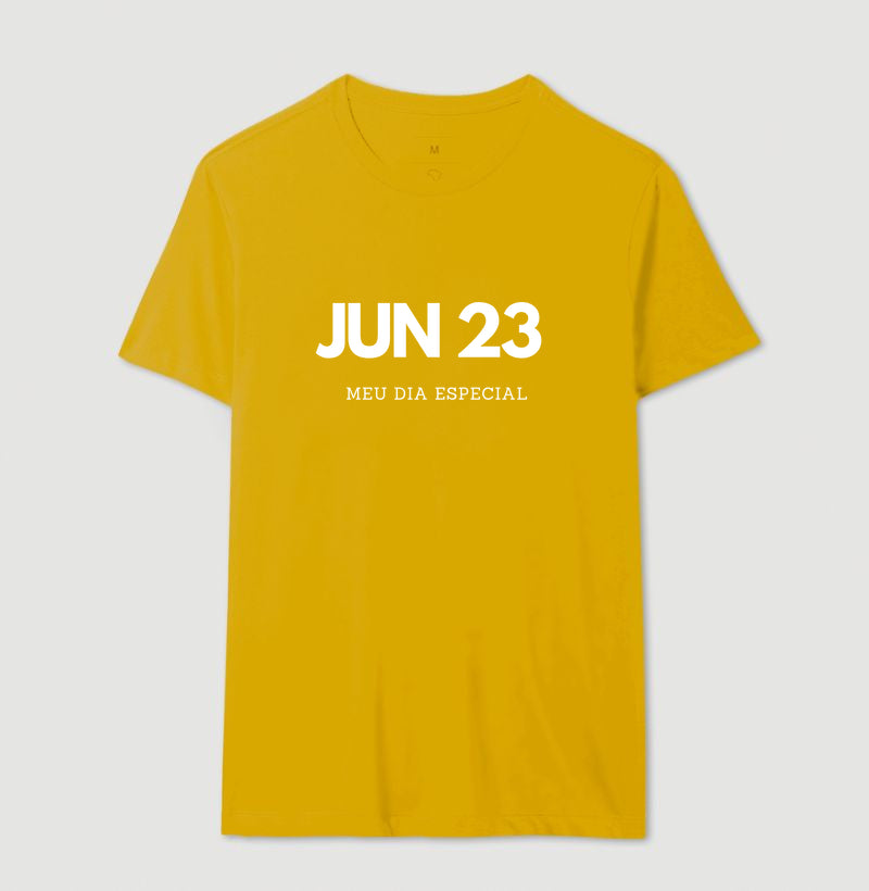 Camiseta 23 de Junho Meu Dia Especial