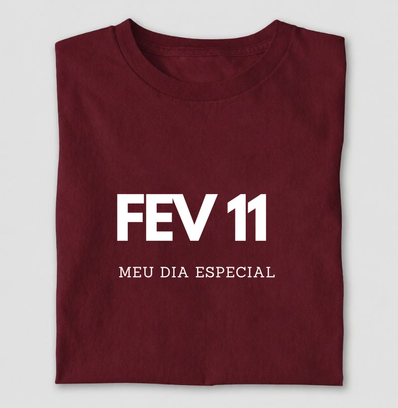 Camiseta Infantil 11 de Fevereiro Meu Dia Especial