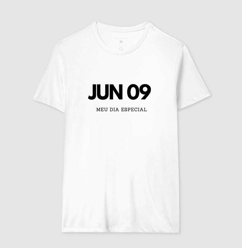 Camiseta 9 de Junho Meu Dia Especial