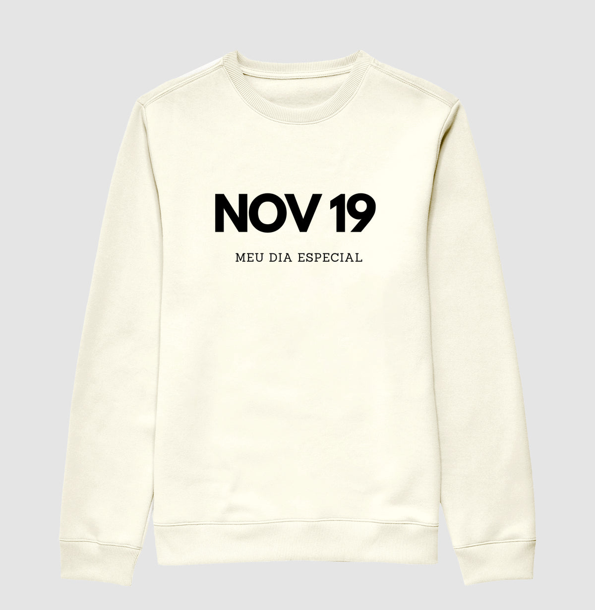 Blusa de Moletom Suéter 19 de Novembro Meu Dia Especial