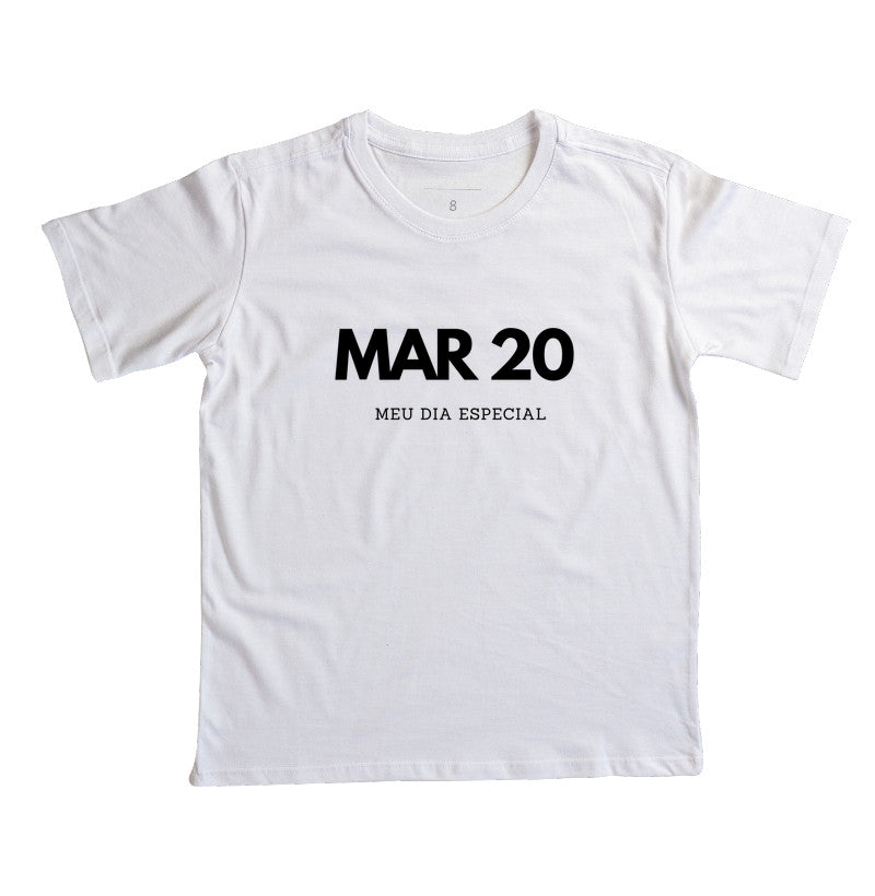 Camiseta Infantil 20 de Março Meu Dia Especial