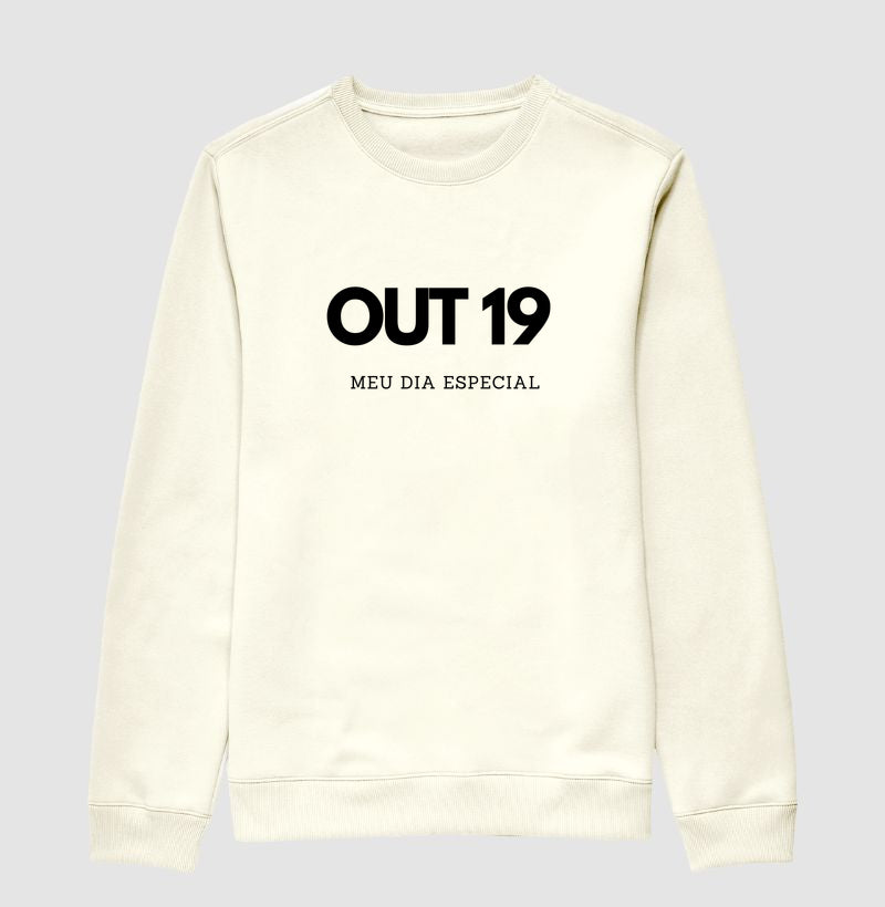 Blusa de Moletom Suéter 19 de Outubro Meu Dia Especial