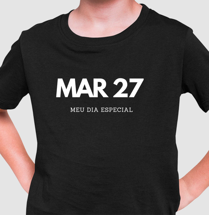Camiseta Infantil 27 de Março Meu Dia Especial