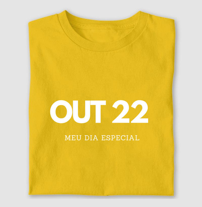 Camiseta 22 de Outubro Meu Dia Especial