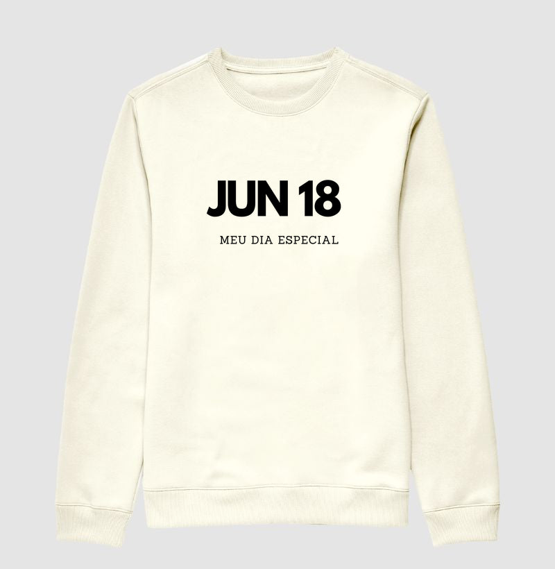 Blusa de Moletom Suéter 18 de Junho Meu Dia Especial