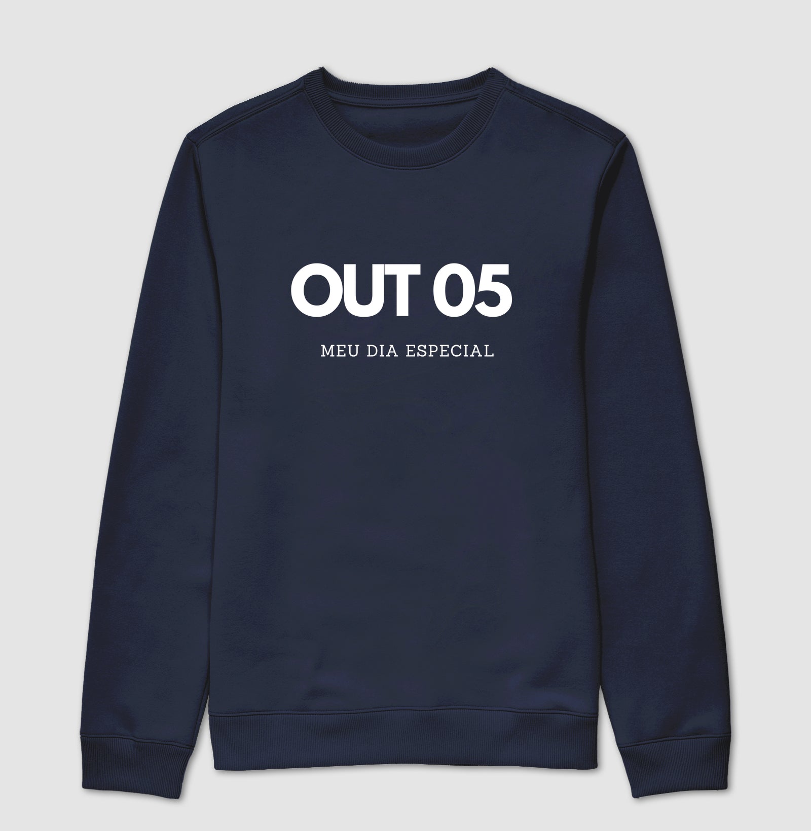 Blusa de Moletom Suéter 05 de Outubro Meu Dia Especial