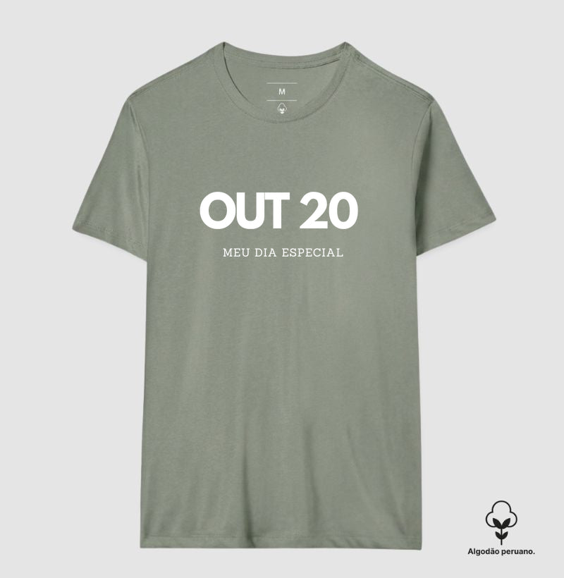 Camiseta Algodão Peruano 20 de Outubro Meu Dia Especial