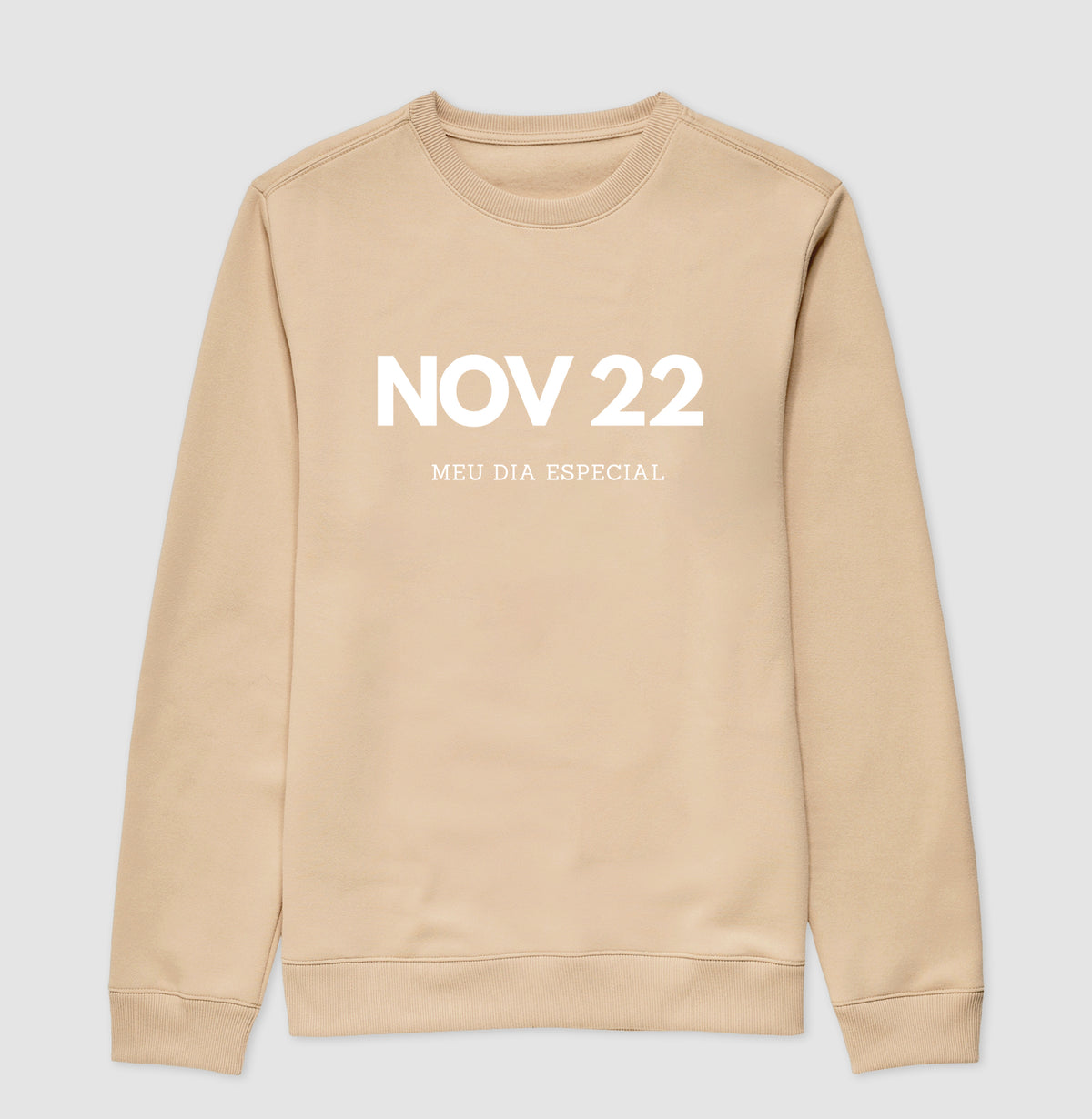 Blusa de Moletom Suéter 22 de Novembro Meu Dia Especial