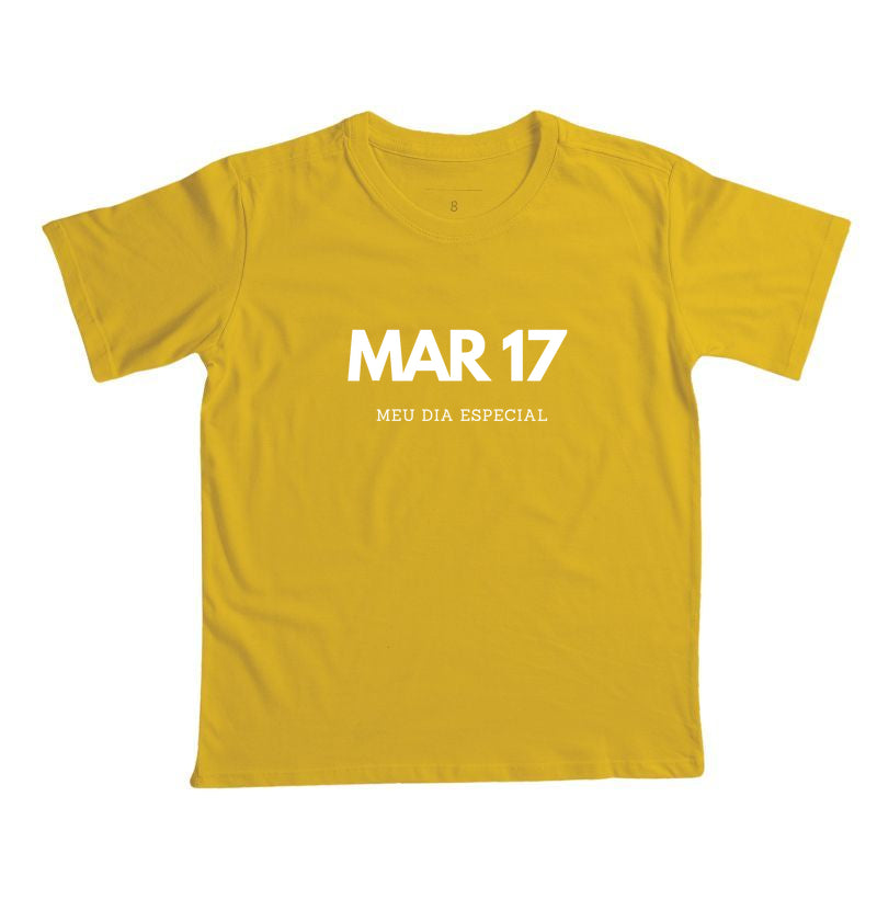 Camiseta Infantil 17 de Março Meu Dia Especial