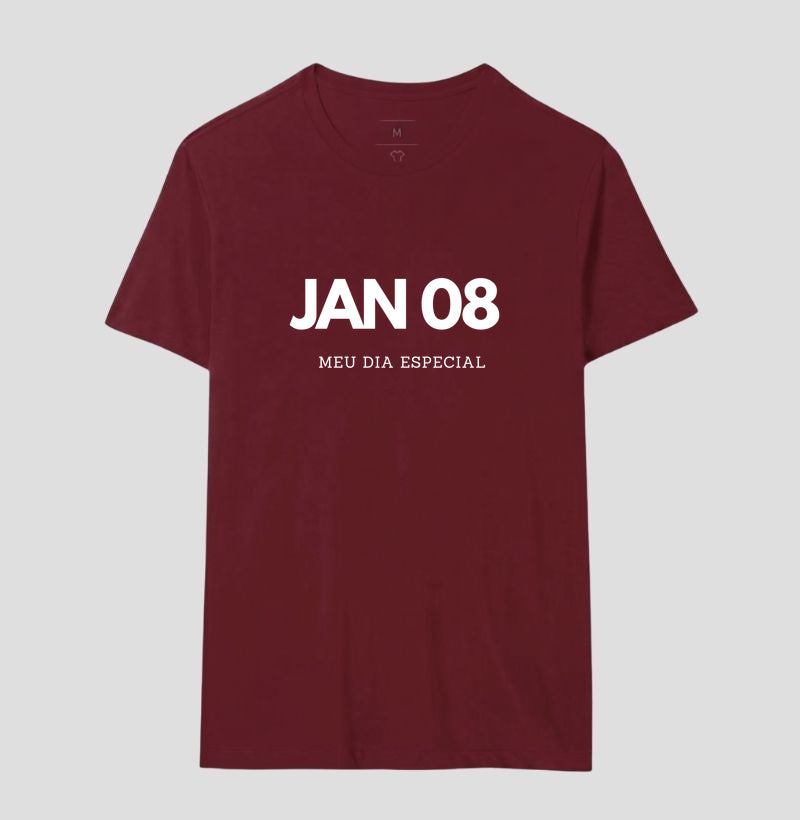 Camiseta 08 de Janeiro Meu Dia Especial
