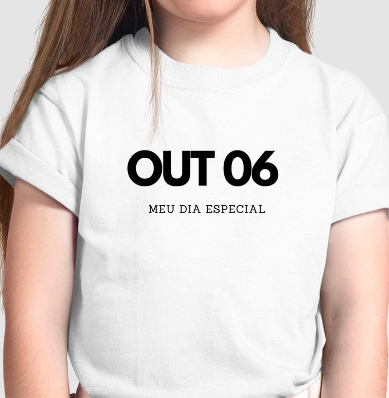 Camiseta Infantil 06 de Outubro Meu Dia Especial